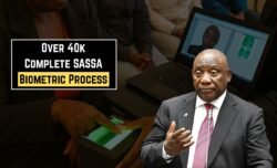 Over 40k SASSA beneficiaries have completed biometric enrolment